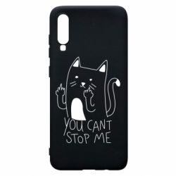 Чехол для Samsung A70 You cant stop me - PrintSalon