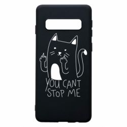 Чехол для Samsung S10 You cant stop me - PrintSalon