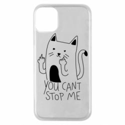 Чехол для iPhone 11 Pro You cant stop me - PrintSalon