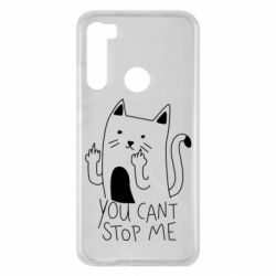 Чехол для Xiaomi Redmi Note 8 You cant stop me - PrintSalon