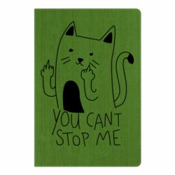 Блокнот с принто You cant stop me - PrintSalon