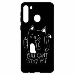 Чехол для Samsung A21 You cant stop me - PrintSalon
