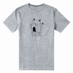 Мужская футболка премиум You cant stop me - PrintSalon