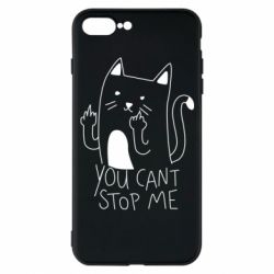 Чехол для iPhone 7 Plus You cant stop me - PrintSalon