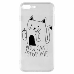 Чехол для iPhone 8 Plus You cant stop me - PrintSalon