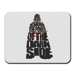 Коврик для мыши You don't know the power of the dark side - PrintSalon