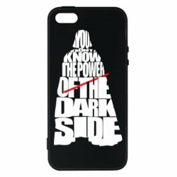 Чехол для iPhone5/5S/SE You don't know the power of the dark side - PrintSalon