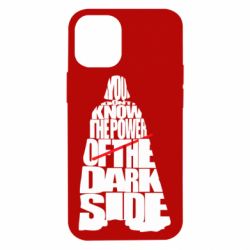 Чехол для iPhone 12 mini You don't know the power of the dark side - PrintSalon