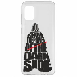 Чехол для Samsung A31 You don't know the power of the dark side - PrintSalon