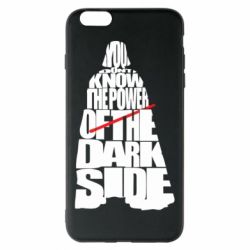 Чехол для iPhone 6 Plus/6S Plus You don't know the power of the dark side - PrintSalon