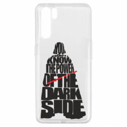 Чехол для Oppo A91/Reno3 You don't know the power of the dark side - PrintSalon