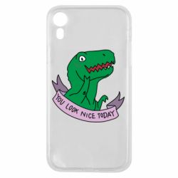 Чехол для iPhone XR You look nice today - PrintSalon