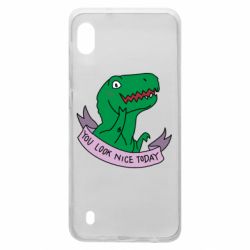 Чехол для Samsung A10 You look nice today - PrintSalon