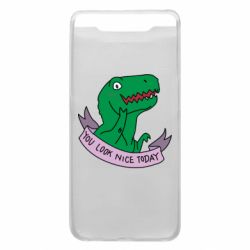 Чехол для Samsung A80 You look nice today - PrintSalon