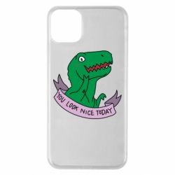 Чехол для iPhone 11 Pro Max You look nice today - PrintSalon