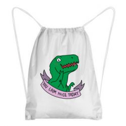 Рюкзак-мешок You look nice today - PrintSalon