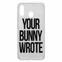Чохол для Samsung A20 Your bunny wrote - PrintSalon