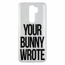 Чохол для Xiaomi Redmi Note 8 Pro Your bunny wrote - PrintSalon