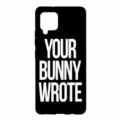 Чохол для Samsung A42 5G Your bunny wrote - PrintSalon