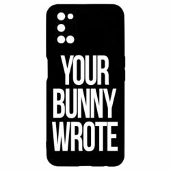 Чохол для Oppo A52 / A72 / A92Your bunny wrote - PrintSalon