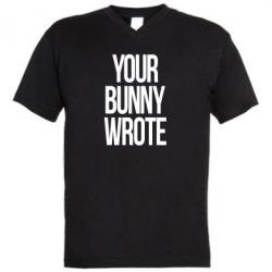 Чоловіча футболка з V-подібним вирізом Your bunny wrote - PrintSalon