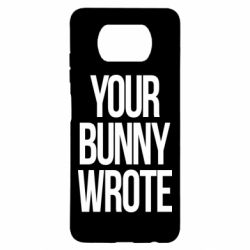 Чохол для Xiaomi Poco X3 Your bunny wrote - PrintSalon