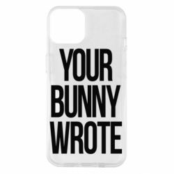 Чохол для iPhone 14 Your bunny wrote - PrintSalon