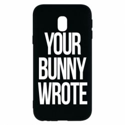 Чохол для Samsung J3 2017 Your bunny wrote - PrintSalon