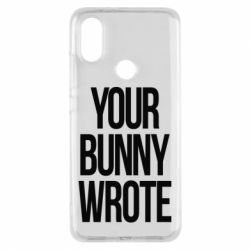 Чохол для Xiaomi Mi A2 Your bunny wrote - PrintSalon