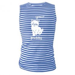 Майка-тельняшка Your pussy-PrintSalon Майка-тельняшка Your pussy