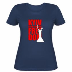 Женская футболка Kyiv capital of freedom - PrintSalon