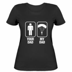 Женская футболка my dad - PrintSalon