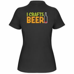 Женское поло I like crafts beer - PrintSalon