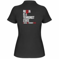 Женское поло Russia is a terrorist - PrintSalon