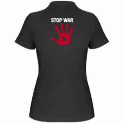 Женская футболка поло Stop War - PrintSalon