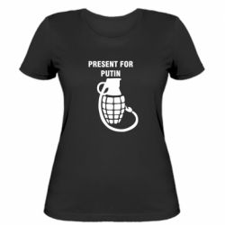 Женская футболка Present for Putin - PrintSalon