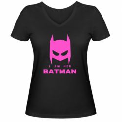 Женская футболка с V-образным вырезом I Am Her Batman - PrintSalon