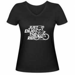 Женская футболка с V-образным вырезом Just enjoy the ride - PrintSalon