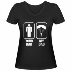 Женская футболка с V-образным вырезом my dad - PrintSalon