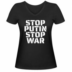 Женская футболка с V-образным вырезом STOP PUTIN STOP WAR