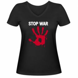 Женская футболка с V-образным вырезом Stop War - PrintSalon