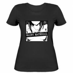 Жіноча футболка Waifu Material - PrintSalon