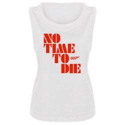 Женская майка 007 No Time To Die - PrintSalon
