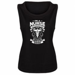 Женская майка Nurse I'm Never Wrong - PrintSalon