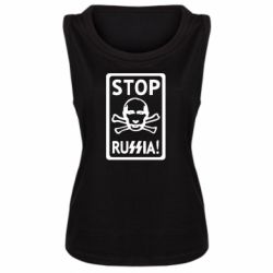 Женская майка Stop Russia! - PrintSalon