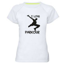 Женская футболка для спорта I love parkour - PrintSalon
