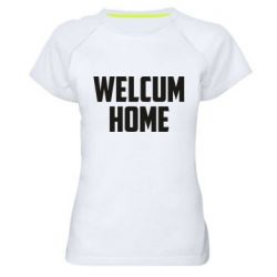 Женская футболка для спорта Welcum Home - PrintSalon