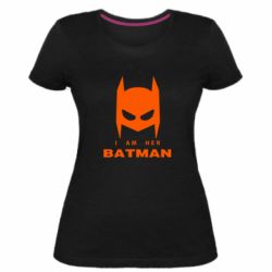 Женская премиум футболка I Am Her Batman - PrintSalon