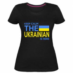 Жіноча стрейчева футболка Ukraine is here - PrintSalon