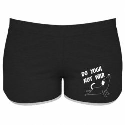 Женские шорты Do yoga not war - PrintSalon